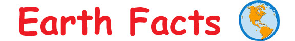 Fun Earth Facts for Kids